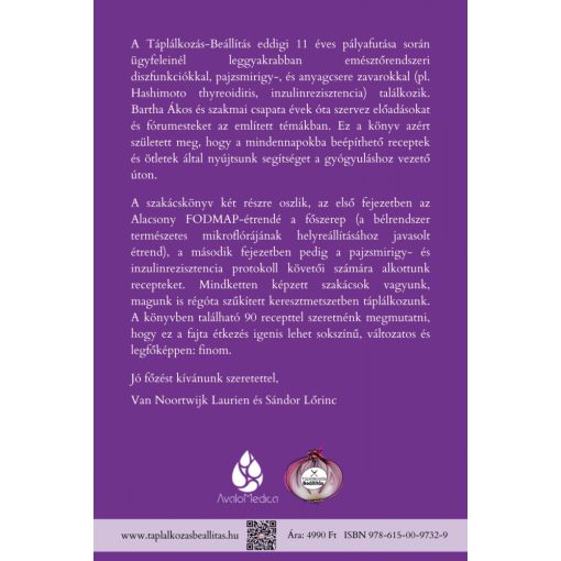 Táplálkozás-Beállítás™ Szakácskönyv 2. Van Noortwijk Laurien - Sándor Lőrinc